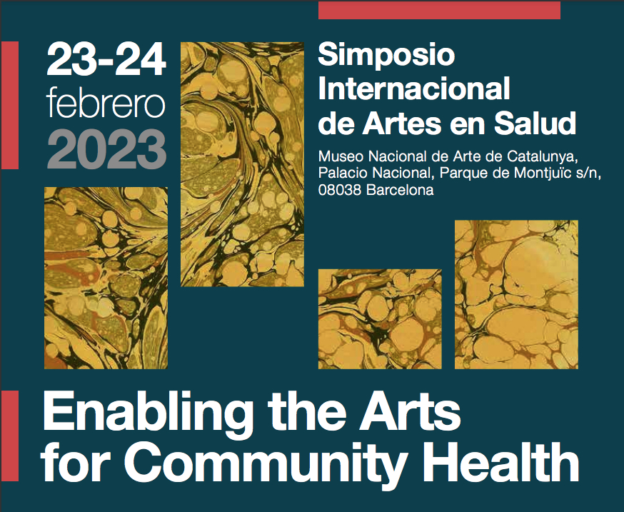 1er Simposio Internacional de Artes en Salud Arts in Health International Foundation